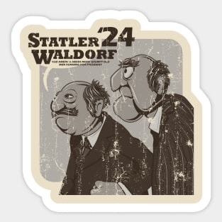 Statler and Waldorf For President 2024 Sticker